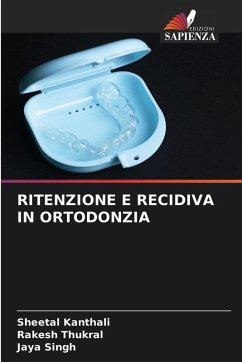 Cover RITENZIONE E RECIDIVA IN ORTODONZIA