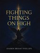 FIGHTING THINGS ON HIGH - Bild 1