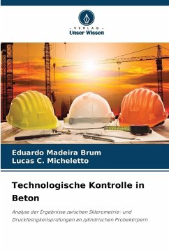 Technologische Kontrolle in Beton - Madeira Brum, Eduardo;C. Micheletto, Lucas