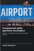 Fondamenti della gestione strategica