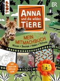 Anna und die Wilden Tiere - Das Mitmachbuch 2 Anna und die Wilden Tiere - Das Mitmachbuch 2
