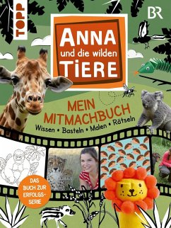 Anna und die Wilden Tiere - Das Mitmachbuch 2 - Frechverlag