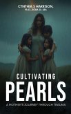 Cultivating Pearls