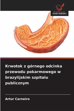 Cover Krwotok z górnego odcinka przewodu pokarmowego w brazylijskim szpitalu publicznym