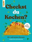 Checkst du Kochen? Checkst du Kochen?