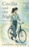 Cecilia and the night Cecilia and the night