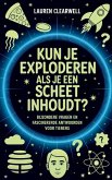 Kun Je Exploderen Als Je Een Scheet Inhoudt?