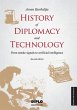 History of Diplomacy and Technology - Bild 1