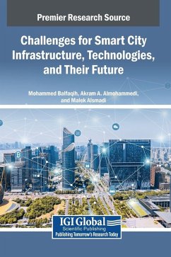 Cover Challenges for Smart City Infrastructure, Technologies, and Their Future