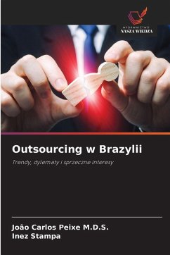 Outsourcing w Brazylii - Peixe M.D.S., João Carlos;Stampa, Inez