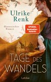 Tage des Wandels