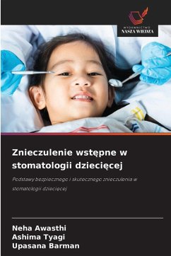 Cover Znieczulenie wst¿pne w stomatologii dzieci¿cej