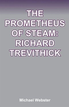 The Prometheus of Steam - Webster, Michael