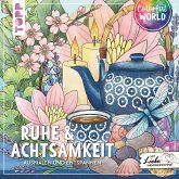 Colorful World - Ruhe & Achtsamkeit Colorful World - Ruhe & Achtsamkeit