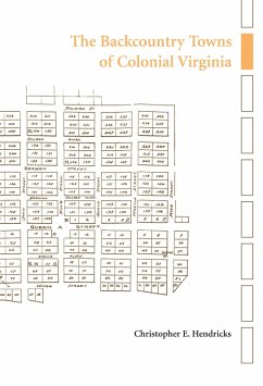 Cover The Backcountry Towns of Colonial Virginia (eBook, ePUB)