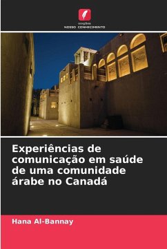 Cover Experiências de comunicação em saúde de uma comunidade árabe no Canadá
