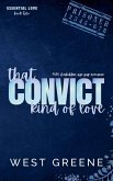 That Convict Kind of Love