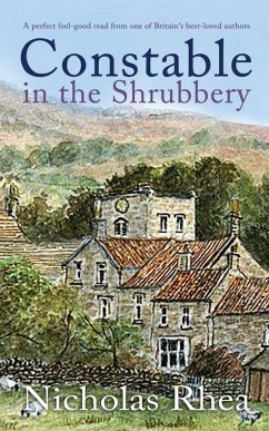 Cover CONSTABLE IN THE SHRUBBERY a perfect feel-good read from one of Britain's best-loved authors