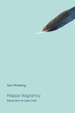 Happy Vagrancy (eBook, ePUB) - Pickering, Sam