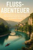 Fluss-Abenteuer Fluss-Abenteuer
