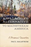 Appalachia's Alternative to Mainstream America (eBook, ePUB)