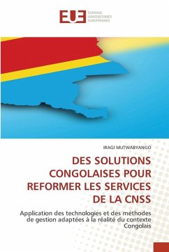 Cover DES SOLUTIONS CONGOLAISES POUR REFORMER LES SERVICES DE LA CNSS
