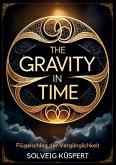 The Gravity in Time
