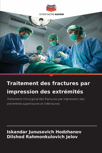 Traitement des fractures par impression des extrémités Traitement des fractures par impression des extrémités