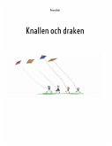 Knallen och draken