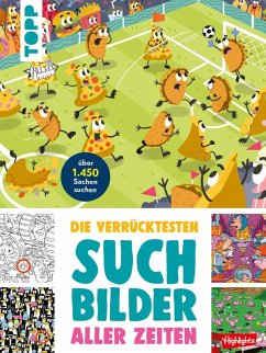 Cover Die verrücktesten Suchbilder aller Zeiten