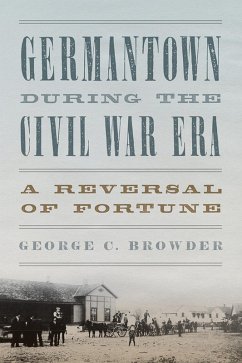 Cover Germantown during the Civil War Era (eBook, ePUB)