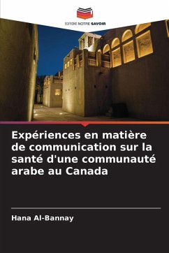Cover Expériences en matière de communication sur la santé d'une communauté arabe au Canada