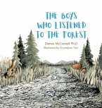 The Boys Who Listened to the Forest The Boys Who Listened to the Forest