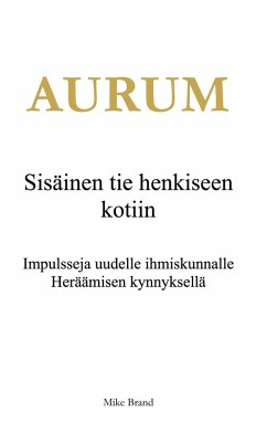 Cover AURUM - Sisäinen tie henkiseen kotiin