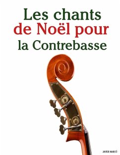 Cover Les chants de Noël pour la Contrebasse
