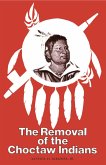 The Removal of the Choctaw Indians (eBook, ePUB)