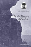 In the Tennessee Mountains (eBook, ePUB)