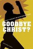 Goodbye Christ? (eBook, ePUB)