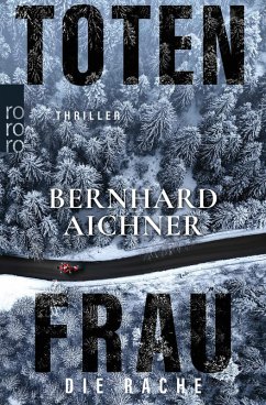 Totenfrau - Die Rache (eBook, ePUB) - Aichner, Bernhard