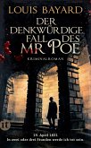 Der denkwürdige Fall des Mr Poe (Mängelexemplar) Der denkwürdige Fall des Mr Poe (Mängelexemplar)