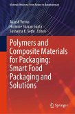 Polymers and Composite Materials for Packaging: Smart Food Packaging and Solutions (eBook, PDF)