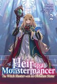Heir to a Monstermancer: Volume 2 (eBook, ePUB)