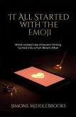 It All Started with the Emoji (eBook, ePUB)