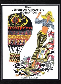 From Jefferson Airplane to Redemption (eBook, ePUB) - Harvey, Robert B.