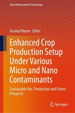 Cover Enhanced Crop Production Setup Under Various Micro and Nano Contaminants (eBook, PDF)