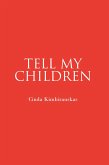 Tell My Children (eBook, ePUB)