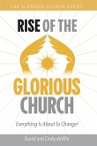 RISE OF THE GLORIOUS CHURCH (eBook, ePUB)