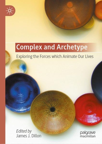 Complex and Archetype (eBook, PDF) Complex and Archetype (eBook, PDF)