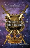 The Mystery of the Stolen Daggers (eBook, ePUB) The Mystery of the Stolen Daggers (eBook, ePUB)
