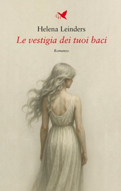 Cover Le vestigia dei tuoi baci (eBook, ePUB)